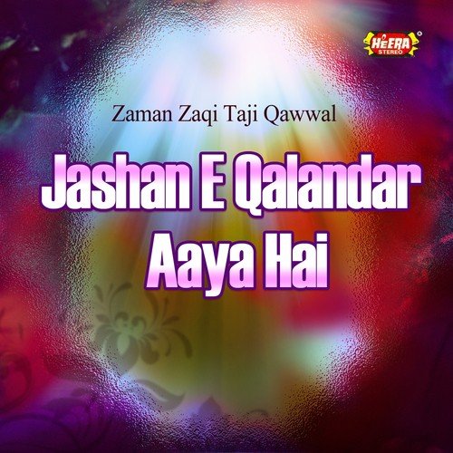 Haideriyam Qalandaram by Zaman Zaqi Taji Qawwal - Download on PagalFree