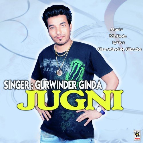 Jugni by Gurwinder Ginda - Download on PagalFree