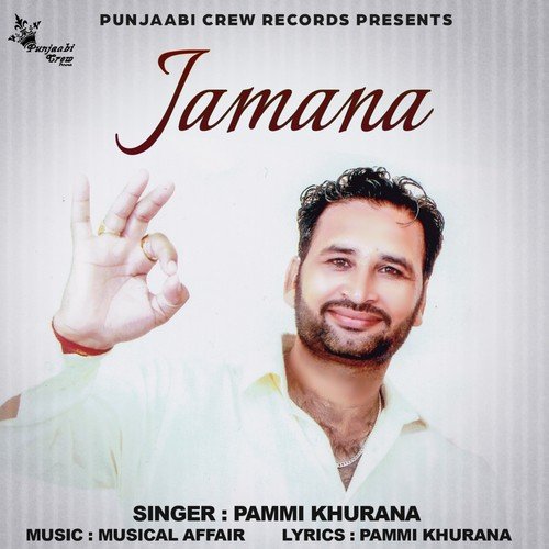 Jamana by Pammi Khurana - Download on PagalFree