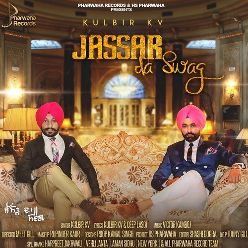 Jassar Da Swag by Kulbir K.V. - Download on PagalFree