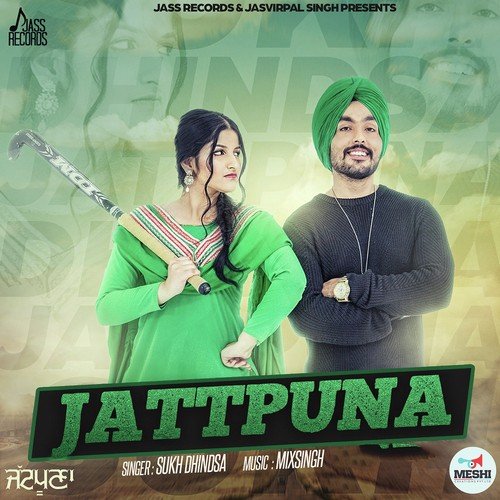 Jattpuna by Sukh Dhindsa - Download on PagalFree