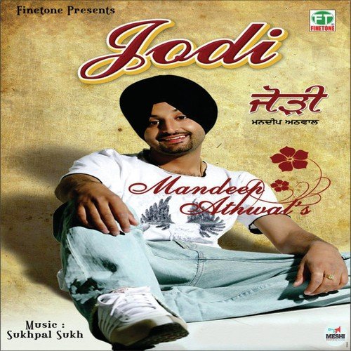 Jodi by Mandeep Athwal, Sudesh Kumari - Download on PagalFree