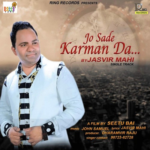 Jo Sade Karman Da by Jasvir Mahi - Download on PagalFree