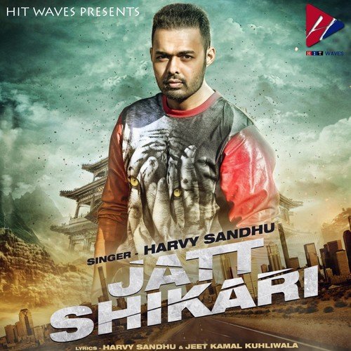 Jatt Shikari by Harvy Sandhu, Deep Jandu - Download on PagalFree