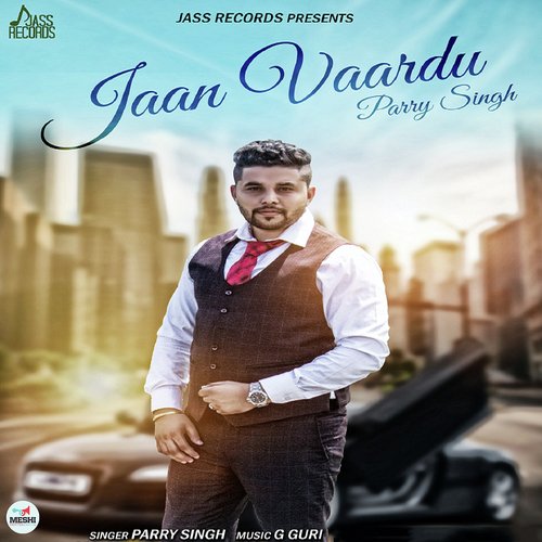 Jaan Vaardu by Parry Singh - Download on PagalFree