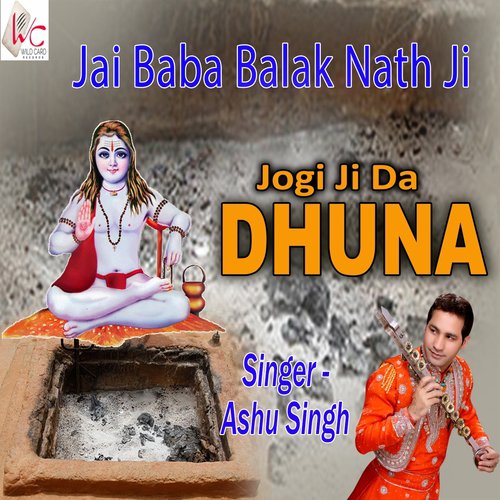 Jogi Ji Da Dhuna by Ashu Singh - Download on PagalFree