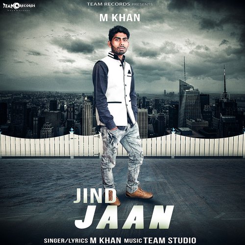 Jind Jaan by M. Khan - Download on PagalFree