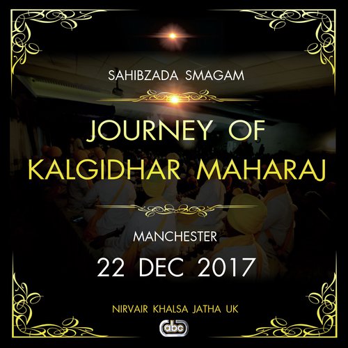 Journey of Kalgidhar Maharaj - Part 2 by Nirvair Khalsa Jatha UK - Download on PagalFree