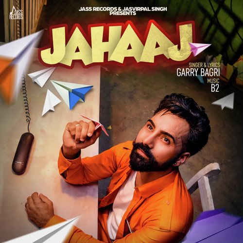 Jahaaj by Garry Bagri - Download on PagalFree