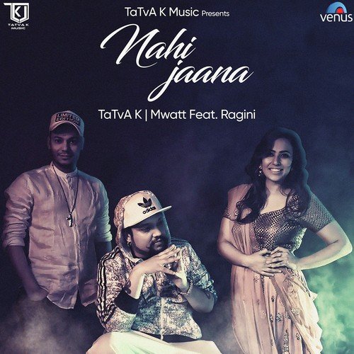 Nahi Jaana by Cash - Download on PagalFree