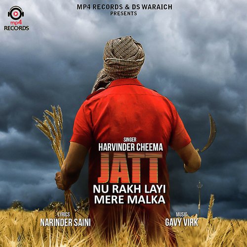 Jatt Nu Rakh Layi Mere Malka by Harvinder Cheema - Download on PagalFree