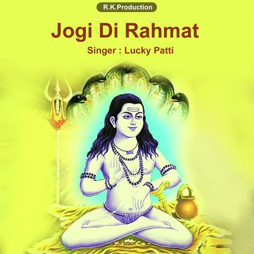Siddh Jogi Karam Kare Ta by Lucky Patti - Download on PagalFree