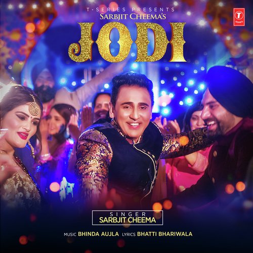 Jodi by Sarbjit Cheema - Download on PagalFree