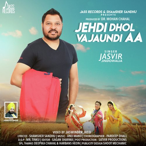 Jehdi Dhol Vajaundi Aa by Jasvir Jindowalia - Download on PagalFree