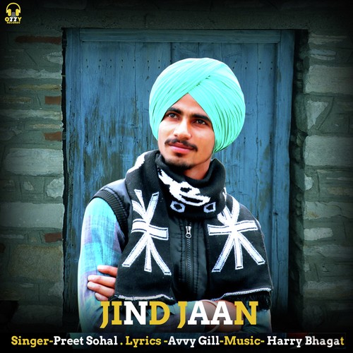 Jind Jaan by Preet Sohal - Download on PagalFree