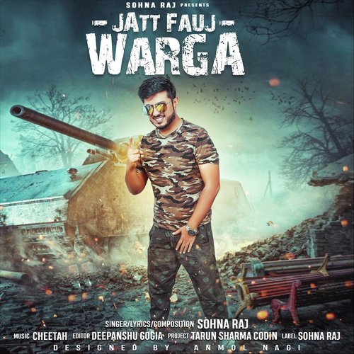 Jatt Fauj Warga by Sohna Raj - Download on PagalFree