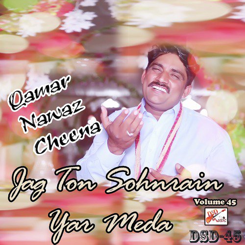 Jag Ton Sohnrain Yar Meda by Qamar Nawaz Cheena - Download on PagalFree
