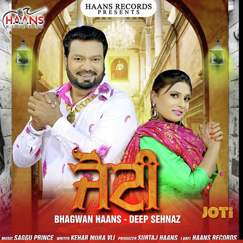 Joti by Bhagwan Haans, Deep Sehnaz - Download on PagalFree