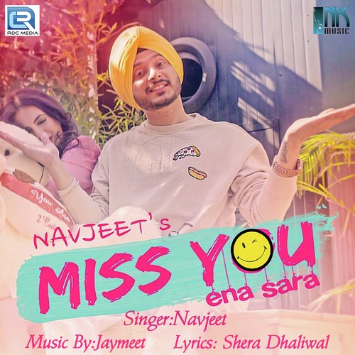 Miss You Ena Sara by Barrel - Download on PagalFree