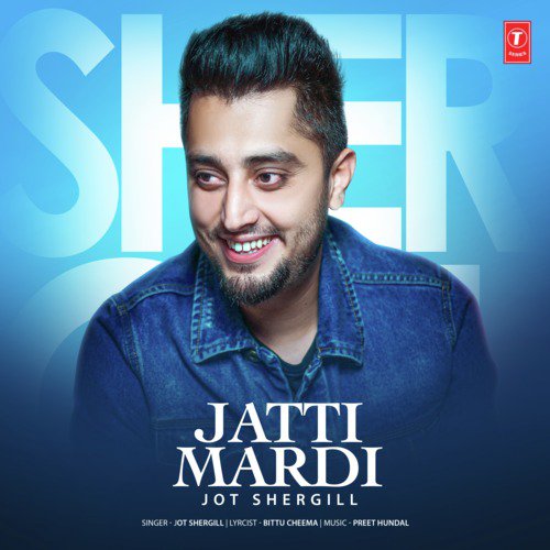 Jatti Mardi by Jot Shergill, Preet Hundal - Download on PagalFree