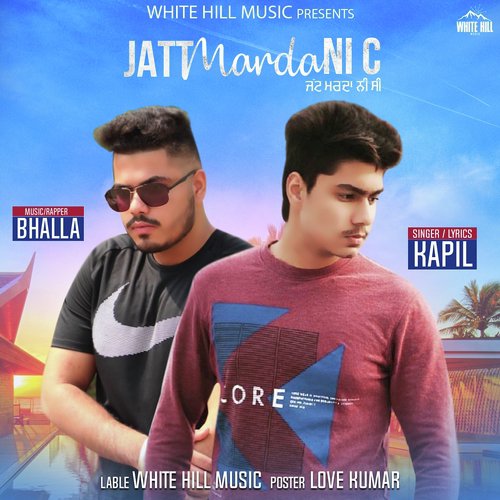 Jatt Marda Ni C by Kapil - Download on PagalFree
