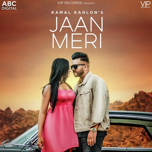 Jaan Meri by Kamal Kahlon - Download on PagalFree