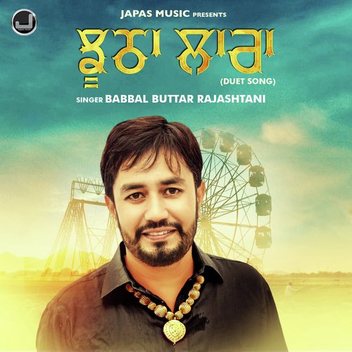Jhutha Laara by Babbal Buttar Rajashtani - Download on PagalFree