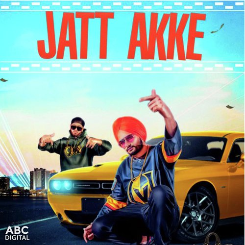 Jatt Akke by Gora Gill - Download on PagalFree