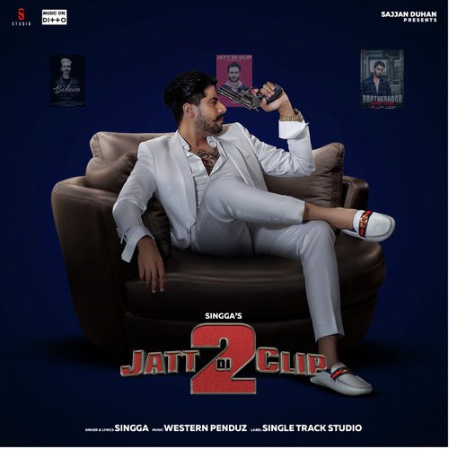 Jatt Di Clip 2 by Singga - Download on PagalFree