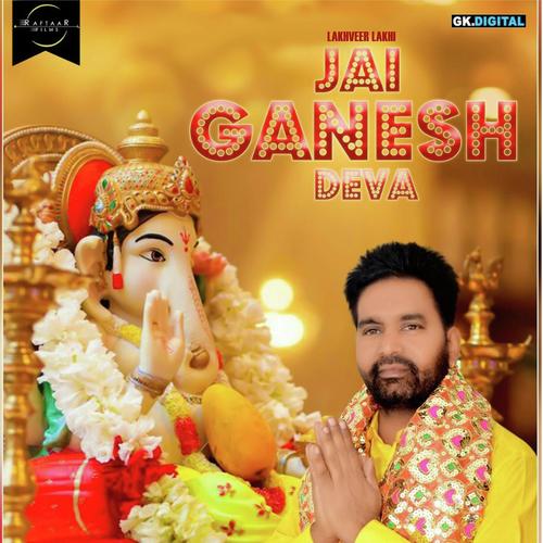 Jai Ganesh Deva by Lakhvir Lakhi - Download on PagalFree
