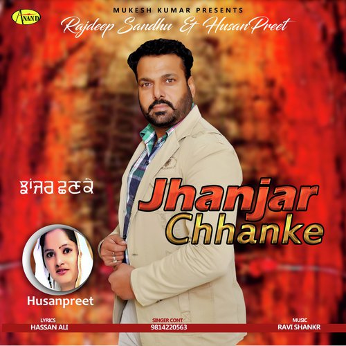 Jhanjar Chhanke by Rajdeep Sandhu, Husanpreet - Download on PagalFree