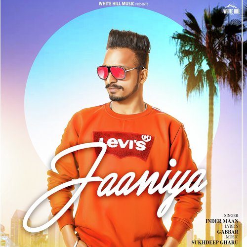 Jaaniya by Inder Maan - Download on PagalFree