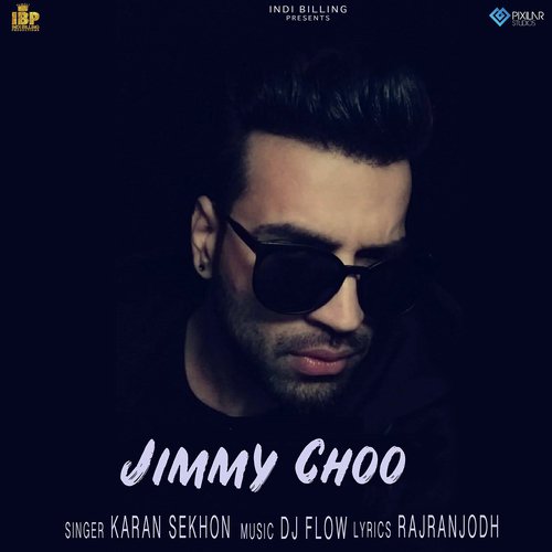 Jimmy Choo by Karn Sekhon - Download on PagalFree
