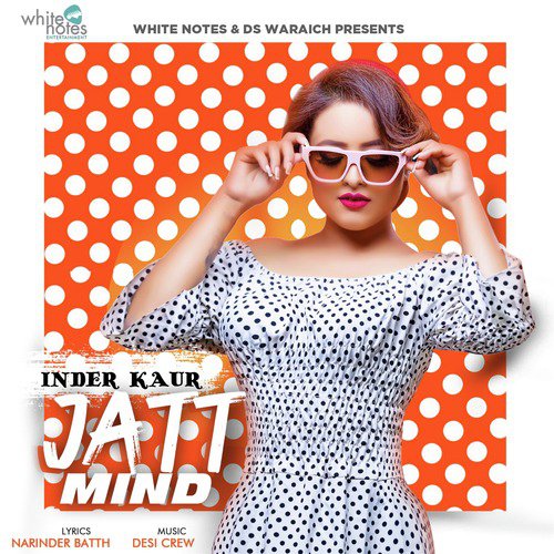 Jatt Mind by Inder Kaur - Download on PagalFree