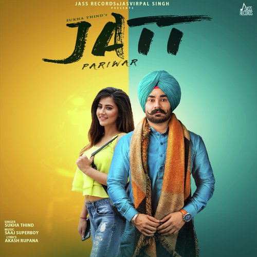 Jatt Parivar by Sukha Thind - Download on PagalFree