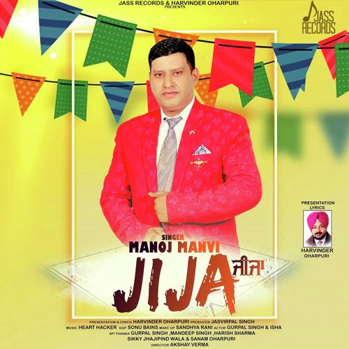 Jija by Manoj Manvi - Download on PagalFree