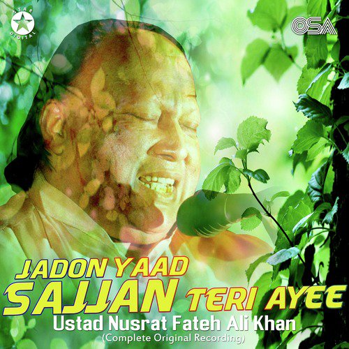 Jadon Yaad Sajjan Teri Ayee (Complete Original Version) by Nusrat Fateh Ali Khan - Download on PagalFree