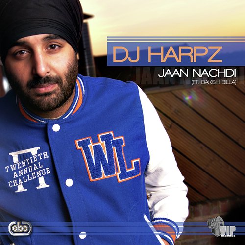Jaan Nachdi by Dj Harpz, Bakshi Billa - Download on PagalFree