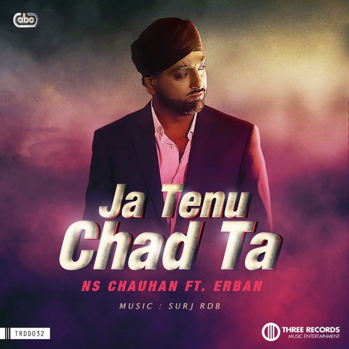 Ja Tenu Chad Ta by N.S. Chauhan, Erban - Download on PagalFree