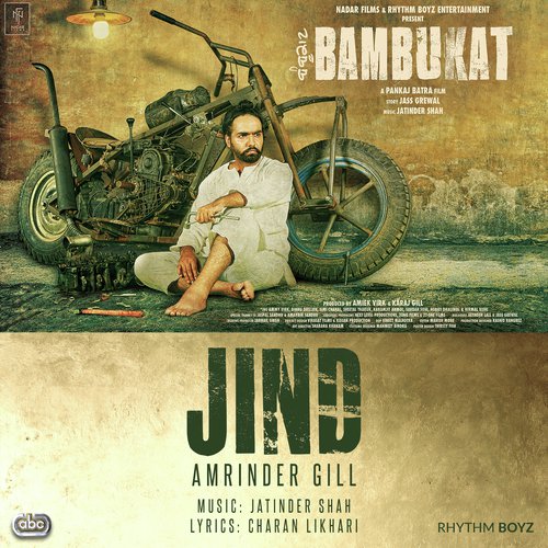 Jind (From Bambukat Soundtrack) by Amrinder Gill with Jatinder Shah - Download on PagalFree