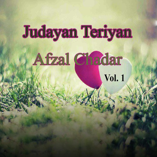 Judayan Teriyan by Afzal Chadar - Download on PagalFree