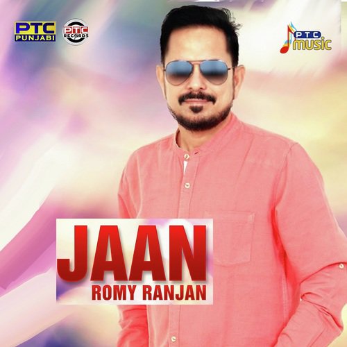 Jaan by Romy Ranjan - Download on PagalFree