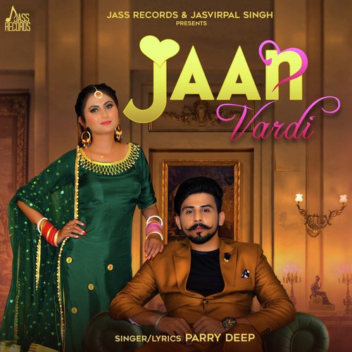 Jaan Vardi by Parry Deep - Download on PagalFree
