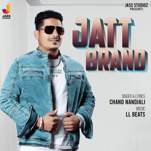 Jatt Brand by Chand Nandiali - Download on PagalFree