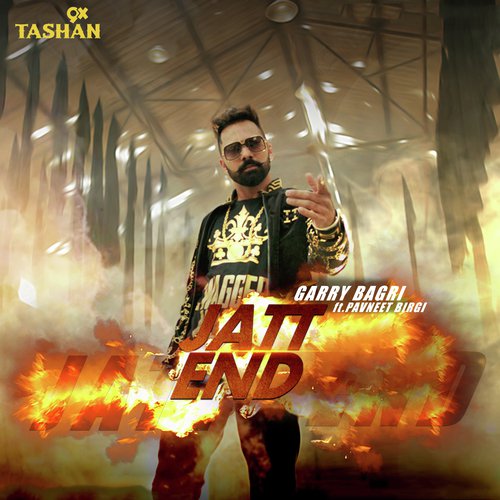 Jatt End by Gaary Bagri, Pavneet Birgi - Download on PagalFree