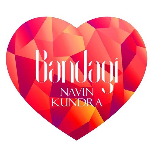 Bandagi by Navin Kundra - Download on PagalFree