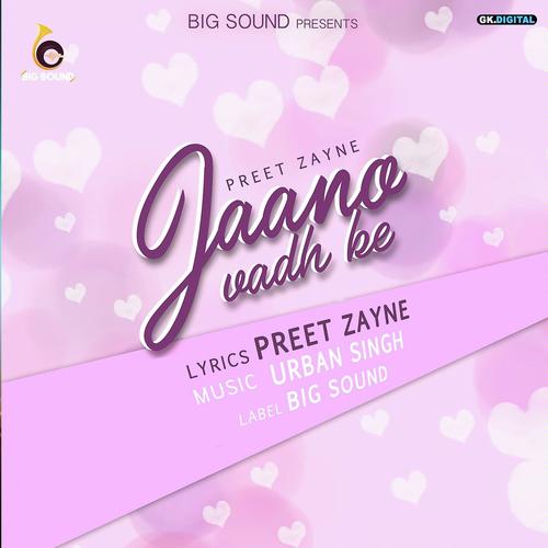 Jaano Wadh Ke by Preet Zayne - Download on PagalFree