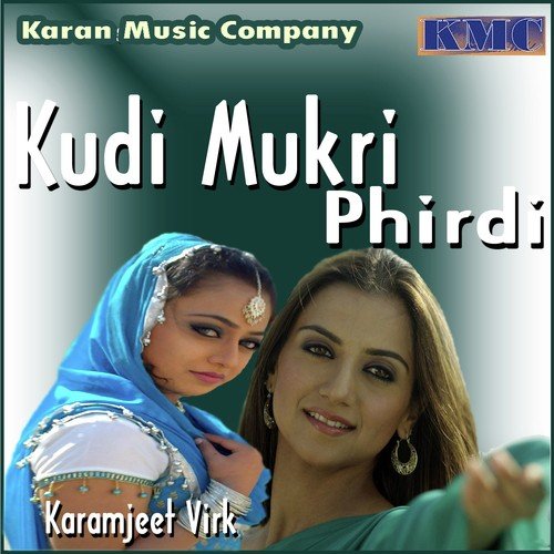 Thoda Thoda Bol Kude Pardeshi Naal by Karamjeet Virk - Download on PagalFree