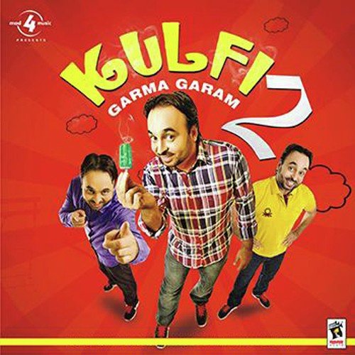 Kulfi Garma Garam 2 (Part-2) by Bhagwant Mann, Jagtar Jaggi - Download on PagalFree