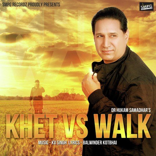 Khet Vs Walk by Dr.Hukam Samadhar - Download on PagalFree